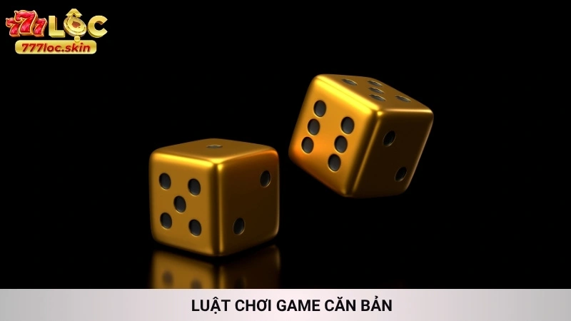 Luật chơi game căn bản